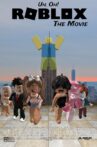 ROBLOX: The Movie Movie Streaming Online