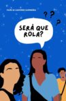 Será que rola? Movie Streaming Online