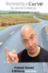 Shortened by a Curve. The Journey to Reversal Movie Streaming Online