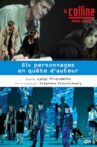 Six personnages en quête d'auteur Movie Streaming Online