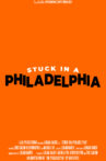 Stuck in a Philadelphia Movie Streaming Online
