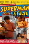 Superman Doesn't Steal Movie Streaming Online