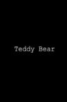 Teddy Bear Movie Streaming Online