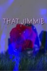 That Jimmie [Music Video] Movie Streaming Online