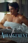 The Arrangement Movie Streaming Online