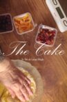 The Cake Movie Streaming Online