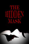 The Hidden Mask Movie Streaming Online