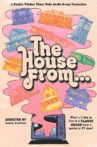 The House From... Movie Streaming Online