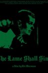 The Lame Shall Sing Movie Streaming Online