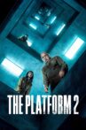 The Platform 2 Movie Streaming Online