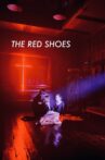 The Red Shoes Movie Streaming Online