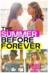 The Summer Before Forever Movie Streaming Online