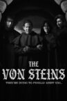 THE VON STEINS Movie Streaming Online