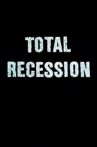 Total Recession Movie Streaming Online
