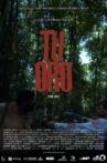 Tu Oro Movie Streaming Online