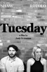 Tuesday Movie Streaming Online