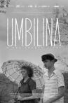 Umbilina e Sua Grande Rival Movie Streaming Online
