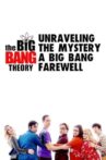Unraveling the Mystery: A Big Bang Farewell Movie Streaming Online