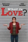 What Is Love? Movie Streaming Online