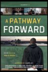 A Pathway Forward Movie Streaming Online