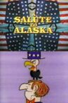 A Salute to Alaska Movie Streaming Online