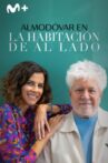 Almodóvar en La habitación de al lado Movie Streaming Online