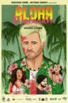 Aloha Malandro Movie Streaming Online