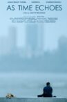 As Time Echoes Movie Streaming Online