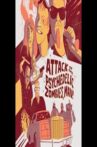 Attack of the Psychedelic Zombies, Man! Movie Streaming Online