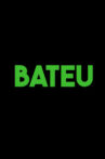 Bateu Movie Streaming Online