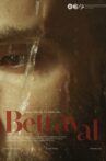 Betrayal Movie Streaming Online