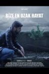 Bize En Uzak Hayat Movie Streaming Online