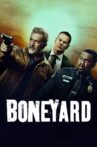 Boneyard Movie Streaming Online