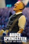 Bruce Springsteen: Backstage and Backstreets Movie Streaming Online