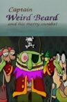 Captain Weird Beard and His Merry Swabs! Movie Streaming Online