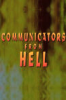 Communicators From Hell Movie Streaming Online