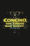 Concho, the Coyote Who Wasn't Movie Streaming Online