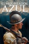 Conquistador Azul Movie Streaming Online