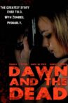 Dawn and the Dead Movie Streaming Online