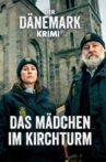 Der Dänemark-Krimi – Das Mädchen im Kirchturm Movie Streaming Online
