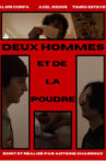 Deux hommes et de la poudre Movie Streaming Online