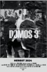 Domos 3: Behind The Scenes Movie Streaming Online