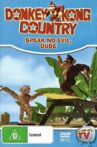 Donkey Kong Country: Speak No Evil, Dude Movie Streaming Online
