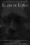 El Día de Estela Movie Streaming Online