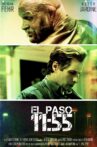 El Paso 11:55 Movie Streaming Online