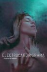 Electrocardiograma Movie Streaming Online