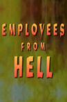 Employees From Hell Movie Streaming Online