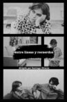 Entre Líneas y Recuerdos Movie Streaming Online