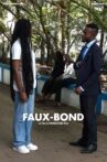 FALSE BOND Movie Streaming Online