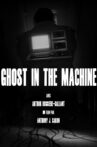 Ghost in the Machine Movie Streaming Online